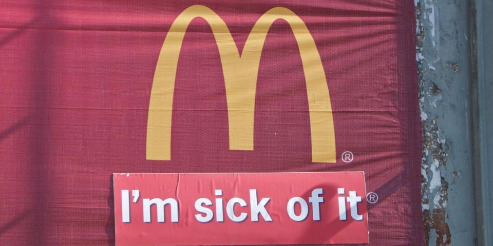 McDonald's - I'm sick of it. Foto af Steve Rhodes (billedet er beskåret) McDonalds