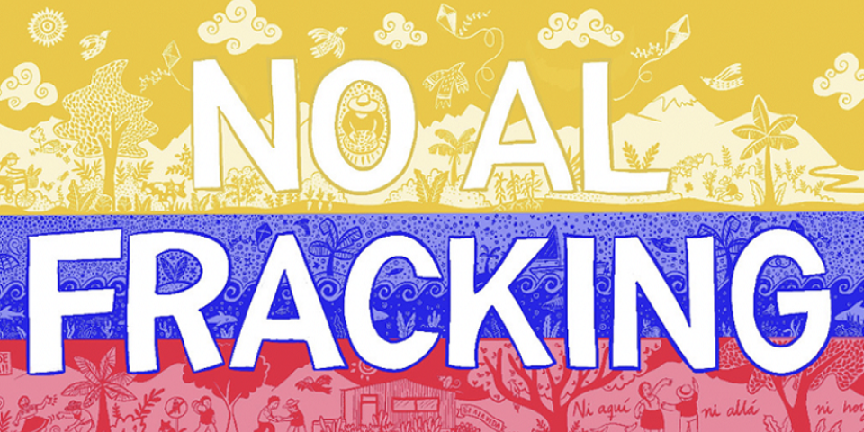 Poster from the alliance against fracking in Columbia A just energy transition - perspectives from Mozambique and Colombia