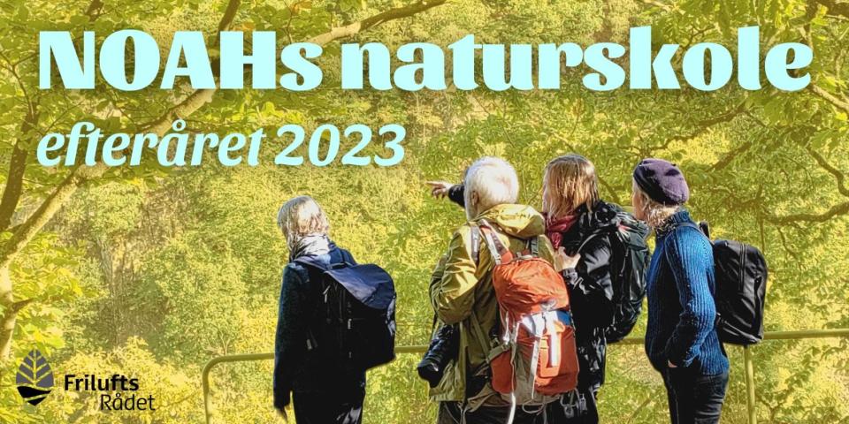 Naturskolen efteråret 2023 Naturskolen efteråret 2023